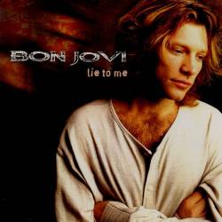 Bon Jovi : Lie to Me